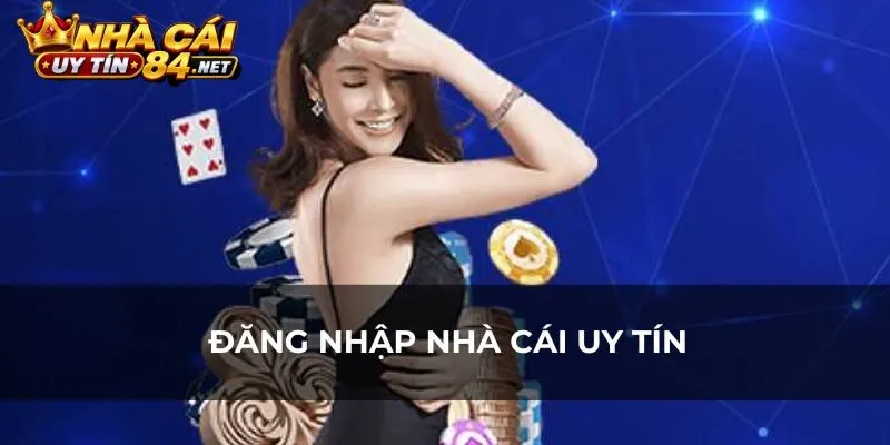 Điều quan trọng cần lưu ý trước khi Đăng Nhập Nhà Cái