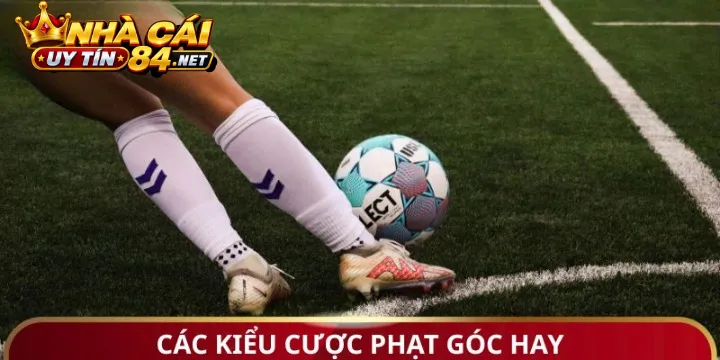 Định Nghĩa Kèo Phạt Góc Là Gì Trong Cá Cược Bóng Đá