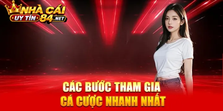 Hướng dẫn nhanh 5 bước tham gia cá cược đổi thưởng cho người mới bắt đầu Nhà Cái Uy Tín